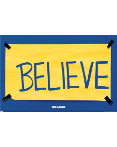 Ted Lasso - Believe