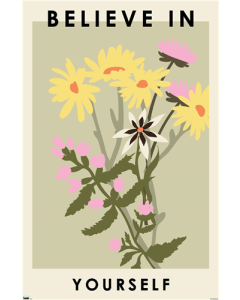 Botanical Believe In Yourself